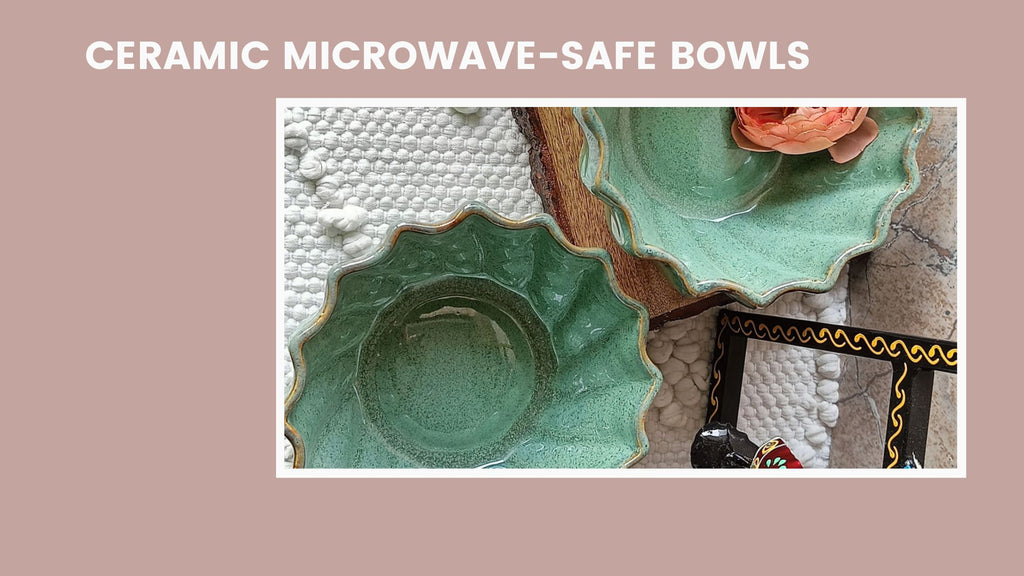 Ceramic Microwave-Safe Bowls: Are Ceramics OK in the Microwave?
