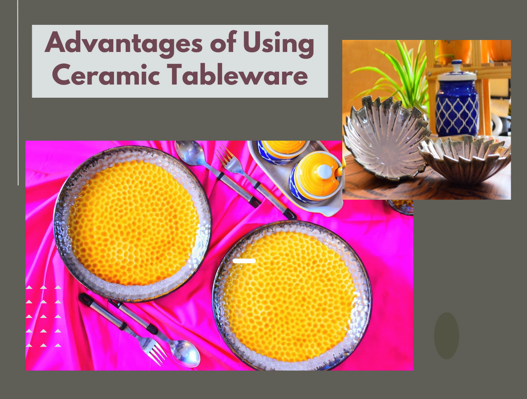 Top 8 Advantages of Using Ceramic Tableware